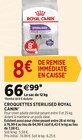 CROQUETTES STERILISED - ROYAL CANIN en promo chez Delbard Toulouse à 66,99 €