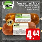 Currywurst mit Sauce normal bei EDEKA im Essen Prospekt für 4,44 €