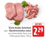Aktuelles Zarte Kalbs-Schnitzel Angebot bei E center in Heilbronn ab 2,29 €