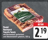 Aktuelles Bauchspeck Pancetta Twenty Angebot bei EDEKA in Leipzig ab 2,19 €
