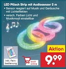 LED Plüsch Strip mit Audiosensor im Netto Marken-Discount Prospekt LED Plüsch Strip mit Audiosensor im aktuellen Netto Marken-Discount Prospekt für 9,99 €