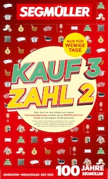 Segmüller Prospekt für Beilngries mit 8 Seiten Segmüller Prospekt für Beilngries: "Kauf 3 zahl 2", 8 Seiten, 05.07.2025 - 02.08.2025