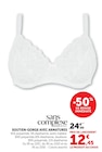 Soutien-gorge avec armatures - SANS COMPLEXE - Super U à Clermont-Ferrand Soutien-gorge avec armatures - SANS COMPLEXE en promo chez Super U Clermont-Ferrand à 12,45 €