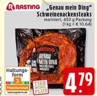Genau mein Ding Schweinenackensteaks mariniert Angebote von Rasting bei EDEKA Erkrath für 4,79 €