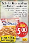 Ristorante Pizza im Angebot bei EDEKA in Erkelenz Ristorante Pizza Angebote von Dr. Oetker bei EDEKA Erkelenz für 5,00 €