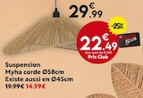 Suspension Myha corde à 14,99 € dans le catalogue Maxi Bazar