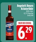 Aktuelle Likör Angebote bei EDEKA in Ingolstadt Aktuelles Amaro Kräuterlikör Angebot bei EDEKA in Ingolstadt ab 6,29 €