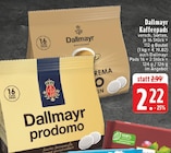 Kaffeepads Prodomo Angebote von Dallmayr bei EDEKA Hemer für 2,22 €