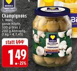 Champignons Angebote von Edeka Herzstücke bei E center Moers für 1,49 €