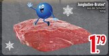 Jungbullen-Braten im Angebot bei EDEKA in Ingolstadt Jungbullen-Braten Angebote bei EDEKA Ingolstadt für 1,79 €