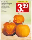 WEZ - Deutsche Schnitzkürbisse "Halloween" Angebot im Prospekt Deutsche Schnitzkürbisse "Halloween" bei WEZ im Prospekt "" für 3,99 €
