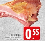 Dicke Rippe Angebote bei EDEKA Krefeld für 0,55 €