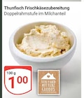 Thunfisch Frischkäsezubereitung Angebote bei GLOBUS Willich für 1,00 €