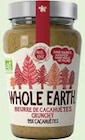 Beurre de cacahuètes crunchy bio - WHOLE EARTH dans le catalogue Intermarché