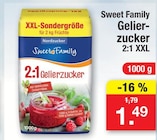 Gelierzucker 2:1 XXL im Angebot bei Zimmermann in Aurich Gelierzucker 2:1 XXL Angebote von Sweet Family bei Zimmermann Aurich für 1,49 €