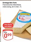 Brie Torte im Angebot bei GLOBUS in Altenburg Brie Torte Angebote von Ermitage bei GLOBUS Altenburg für 0,99 €