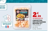Crevettes Décortiquées Nature - U - Super U à Boulogne-Billancourt Crevettes Décortiquées Nature - U en promo chez Super U Boulogne-Billancourt à 2,99 €