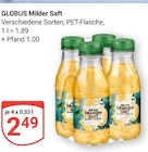 Aktuelle Saft Angebote bei GLOBUS in Bochum Aktuelles Milder Saft Angebot bei GLOBUS in Bochum ab 2,49 €