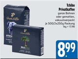 Privatkaffee im Angebot bei EDEKA in Dachau Privatkaffee Angebote von Tchibo bei EDEKA Dachau für 8,99 €