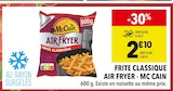 Frite Classique Air Fryer - McCain à 2,10 € dans le catalogue Supeco