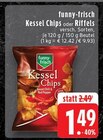 Aktuelle Chips Angebote bei EDEKA in Mönchengladbach Aktuelles Kessel Chips Angebot bei EDEKA in Mönchengladbach ab 1,49 €