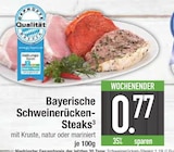 Aktuelles Bayerische Schweinerücken-Steaks mit Kruste Angebot bei EDEKA in Ingolstadt ab 0,77 €