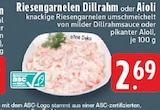 Aktuelles Riesengarnelen Dillrahm Angebot bei E center in Duisburg ab 2,69 €
