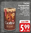 Kakaogetränk Angebote von Caotina bei EDEKA Lippstadt für 5,99 €