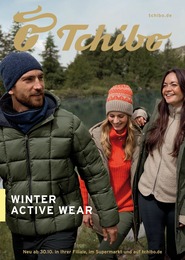 Tchibo im Supermarkt Prospekt "WINTER ACTIVE WEAR", 40 Seiten, 30.10.2024 - 30.10.2024 Aktueller Tchibo im Supermarkt Prospekt, "WINTER ACTIVE WEAR", mit Angeboten der Woche, gültig von 30.10.2024 bis 30.10.2024