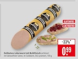 Delikatess Leberwurst mit Kalbfleisch im Angebot bei Marktkauf in Ulm Delikatess Leberwurst mit Kalbfleisch Angebote von Unsere Hausmarke bei Marktkauf Ulm für 0,99 €