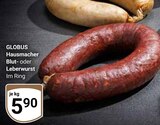 Hausmacher Blutwurst im Angebot bei GLOBUS in Leipzig Hausmacher Blutwurst Angebote von Globus bei GLOBUS Leipzig für 5,90 €