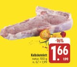 Kalbskotelett im Angebot bei E center in Jena Kalbskotelett Angebote bei E center Jena für 1,66 €