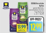 Barista Colombia im Angebot bei diska in Plauen Barista Colombia Angebote von EDEKA Herzstücke bei diska Plauen für 12,99 €