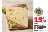 Emmental de Savoie IGP - La Pointe Percée dans le catalogue U Express