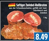 EDEKA Stadtallendorf - Saftiger Zwiebel-Rollbraten Angebot im Prospekt Saftiger Zwiebel-Rollbraten bei EDEKA im Stadtallendorf Prospekt für 8,49 €