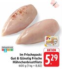 Frische Hähnchenbrustfilets Angebote von Gut & Günstig bei E center Freiburg für 5,29 €