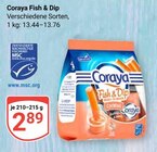 Fish & Dip im Angebot bei GLOBUS in Homburg Fish & Dip Angebote von Coraya bei GLOBUS Homburg für 2,89 €
