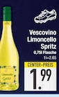 Likör im EDEKA Prospekt Limoncello Spritz von Vescovino im aktuellen EDEKA Prospekt für 1,99 €