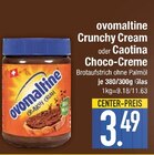 Crunchy Cream oder Caotina Choco-Creme von ovomaltine im aktuellen EDEKA Prospekt für 3,49 €