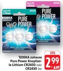 EDEKA - Pure Power Knopfzelle Lithium CR2450 Angebot im Prospekt Pure Power Knopfzelle Lithium CR2450 bei EDEKA im Prospekt "" für 2,99 €