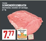 Aktuelle Schweinebraten Angebote bei Marktkauf in Bochum Aktuelles SCHWEINERÜCKENBRATEN Angebot bei Marktkauf in Bochum ab 7,77 €