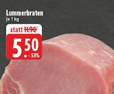 EDEKA - Lummerbraten Angebot im Prospekt Lummerbraten bei EDEKA im Prospekt "" für 5,50 €