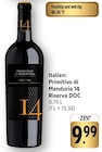 Primitivo di Manduria 14 Riserva DOC bei EDEKA im Salach Prospekt für 9,99 €