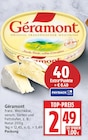 franz. Weichkäse von Géramont im aktuellen EDEKA Prospekt