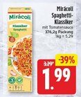 Spaghetti-Klassiker von Mirácoli für 1,99 € bei EDEKA im Angebot Spaghetti-Klassiker von Mirácoli im aktuellen EDEKA Prospekt