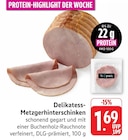 Delikatess-Metzgerhinterschinken bei EDEKA im Prospekt "" für 1,69 €
