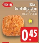Aktuelles Käse-Zwiebelbrötchen Angebot bei E center in Duisburg ab 0,45 €