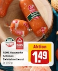 Schinken Zwiebelmettwurst Angebote von REWE Hausmarke bei REWE Bergkamen für 1,49 €