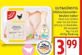 Hähnchenunterkeulen natur von GUT&GÜNSTIG für 3,99 € bei EDEKA im Angebot Hähnchenunterkeulen natur von GUT&GÜNSTIG im aktuellen EDEKA Prospekt