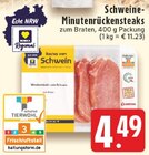 Aktuelle Steak Angebote bei EDEKA in Münster Aktuelles Schweine-Minutenrückensteaks Angebot bei EDEKA in Münster ab 4,49 €